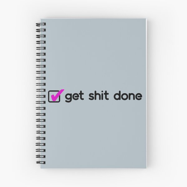 Item preview, ✅Get sh*t done! (Grey blue) designed and sold by parazitgoodz.