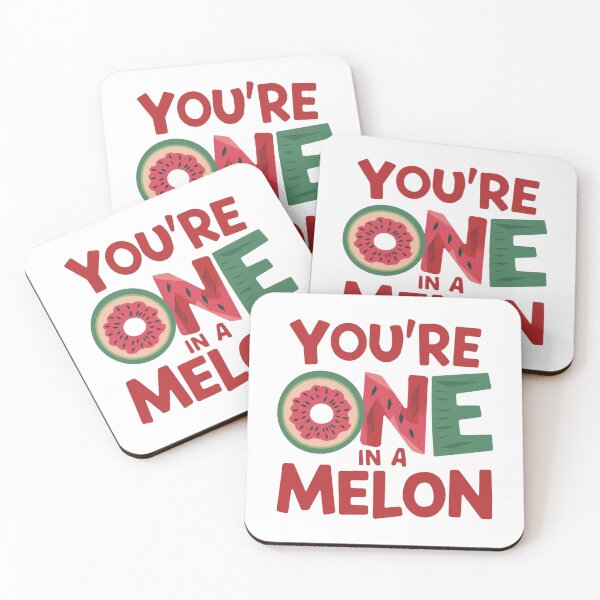 Item preview, You're one in a melon designed and sold by 123ks.