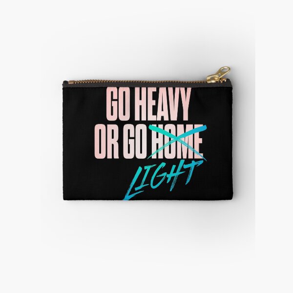 Item preview, Go heavy or go home/light. v.2 designed and sold by x1brett.