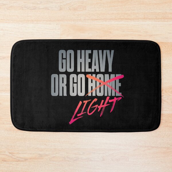 Item preview, Go heavy or go home/light. v.4 designed and sold by x1brett.