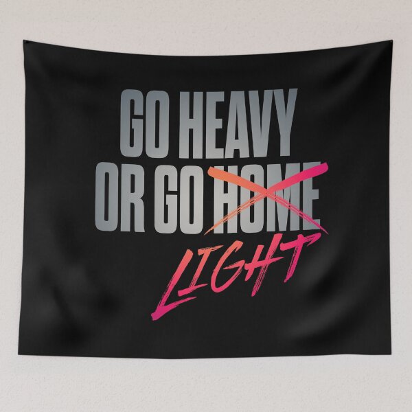 Item preview, Go heavy or go home/light. v.4 designed and sold by x1brett.