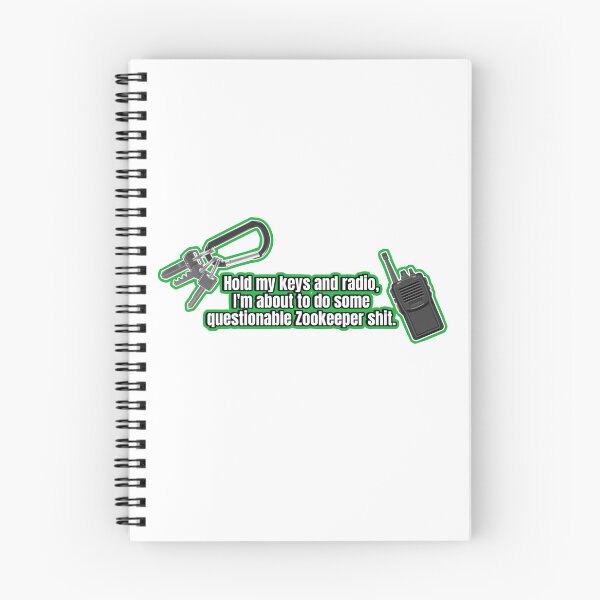 Item preview, Zookeeper Funny “Hold my keys and radio” designed and sold by IvyWolfArt.