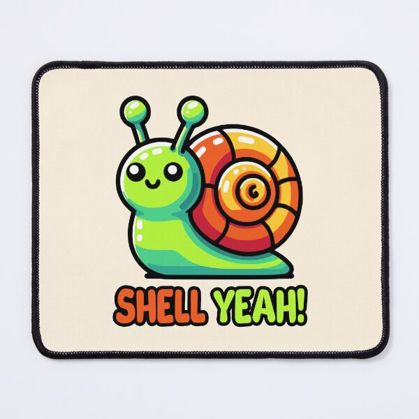 Item preview, Shell Yeah! Cute Snail Pun designed and sold by PMCreative.