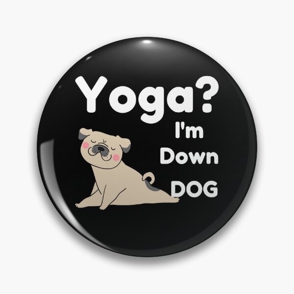 Item preview, Yoga? I'm Down Dog designed and sold by Aleekr1.
