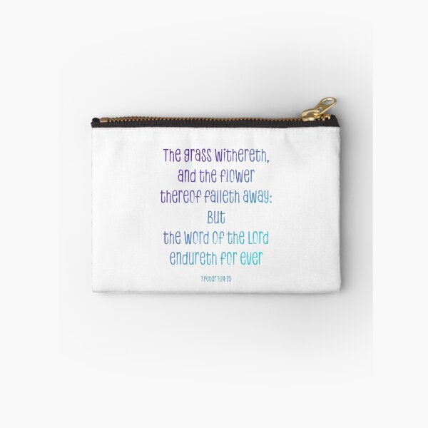 Item preview, 1 Peter 1:24-25 designed and sold by SecretSamaritan.
