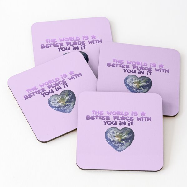 Item preview, The world is a better place with you in it. designed and sold by PurrfectPixels.