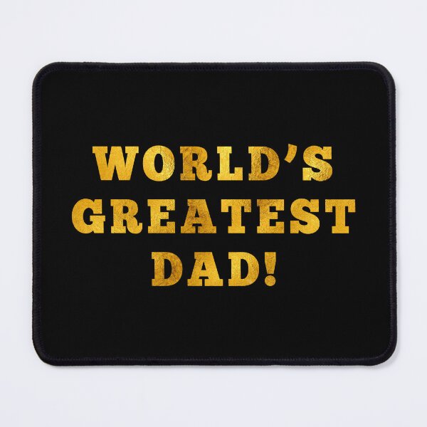 Item preview, Gold Metallic World's Greatest Dad! designed and sold by CheriesArt.