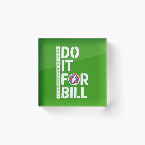 Item preview, Do It For Bill Boston Basketball designed and sold by The Fonsecastein Shop.
