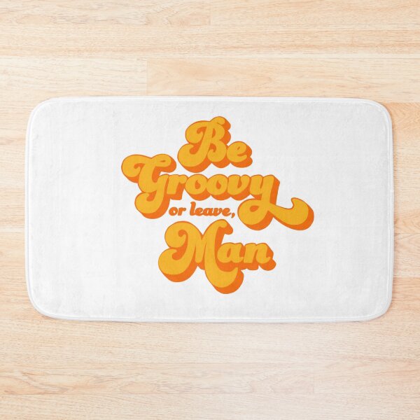 Item preview, Be Groovy Or Leave Man designed and sold by earthtokarly.