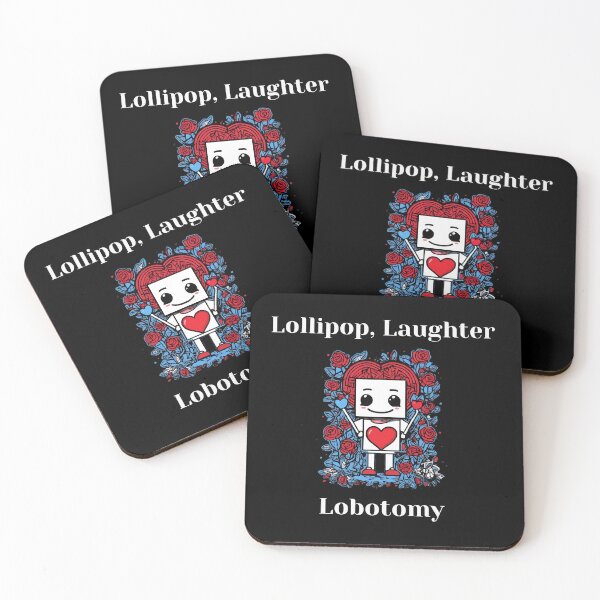 Item preview, Lollipop, Laughter, Lobotomy - sarcastic quote, cute cartoon, a funny designed and sold by ChuckleCharmz.