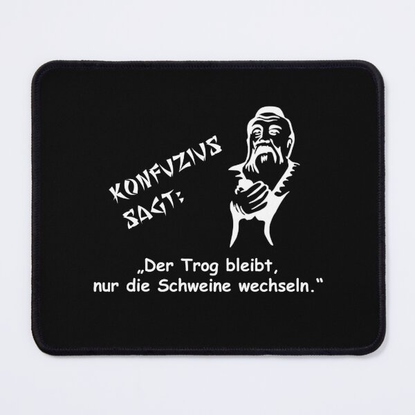 Item preview, Confucius says: The trough remains... designed and sold by ARTmanhART.