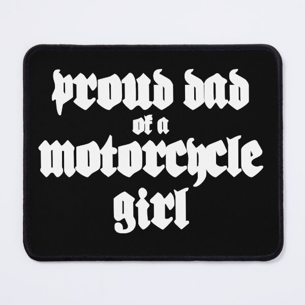 Item preview, Proud Dad of a Motorcycle Girl designed and sold by GraveDigHer.