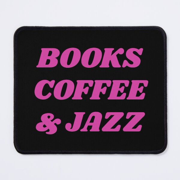 Item preview, Books coffee and Jazz designed and sold by Inspirationmotivation.