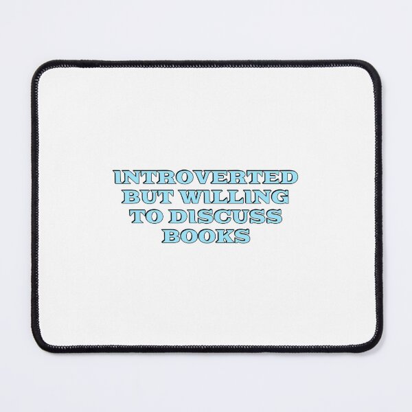 Item preview, Introverted but willing to discuss books designed and sold by Inspirationmotivation.