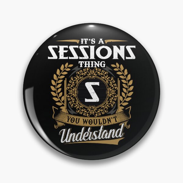 Item preview, It Is A Sessions Thing You Wouldnt Understand  designed and sold by Huck-me.