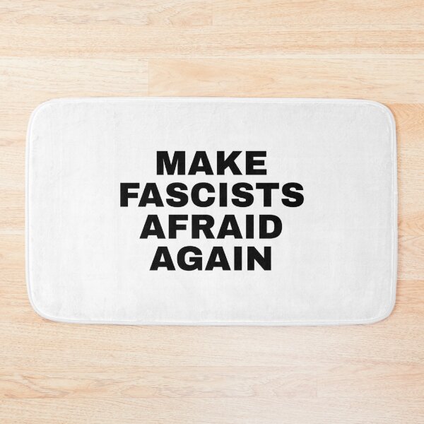Item preview, Make fascists afraid again designed and sold by Inspirationmotivation.