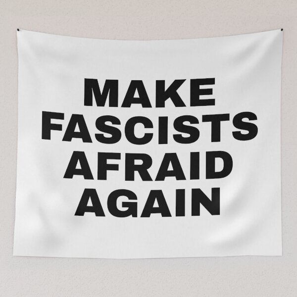 Item preview, Make fascists afraid again designed and sold by Inspirationmotivation.