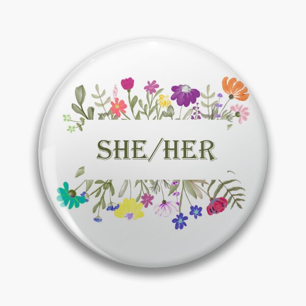 Item preview, She/Her Floral Pronouns designed and sold by astarrett.