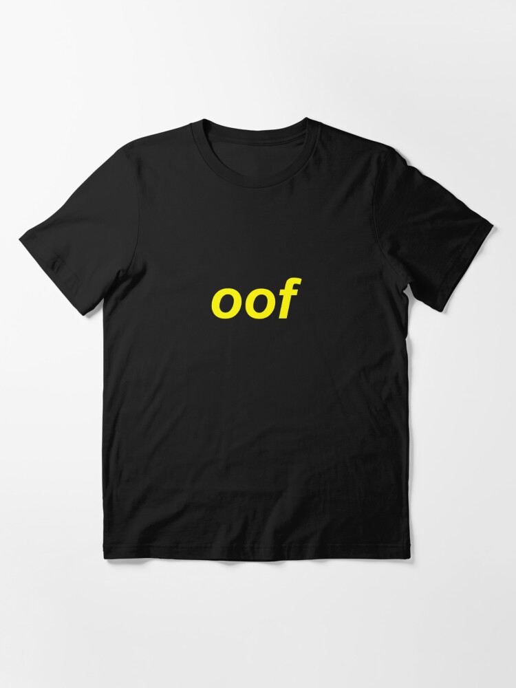 Oof Roblox Death Sound Meme T Shirt By Cooki E Redbubble - roblox off sound