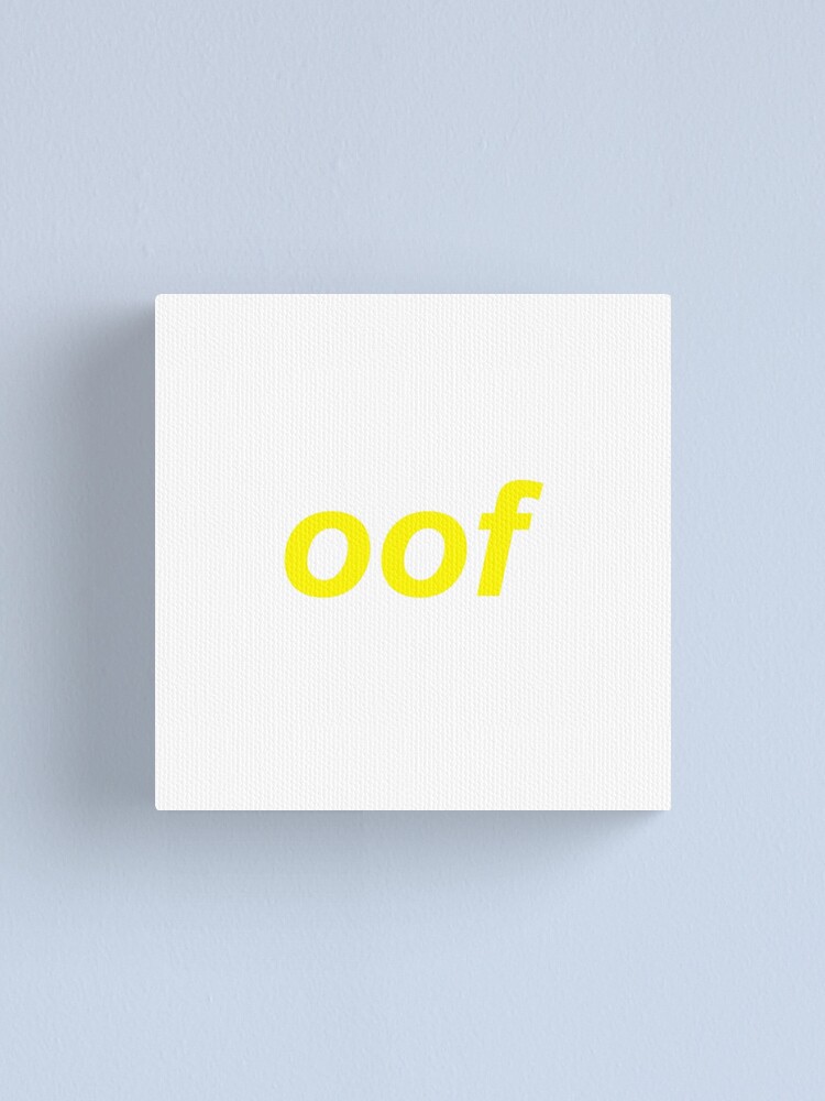 Oof Roblox Death Sound Meme Canvas Print By Cooki E Redbubble