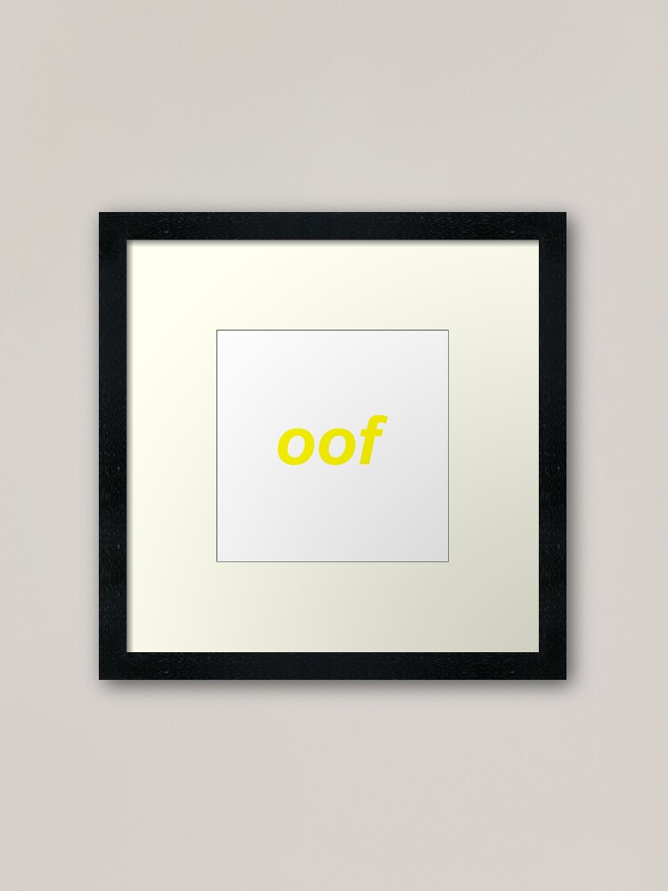 Oof Roblox Death Sound Meme Framed Art Print By Cooki E Redbubble