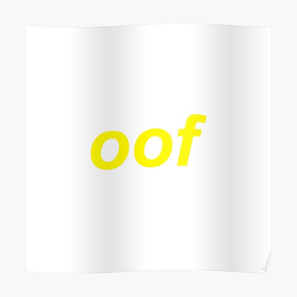 Oof Roblox Death Sound Meme Poster By Cooki E Redbubble - oof roblox death sound meme ipad case skin by cooki e redbubble