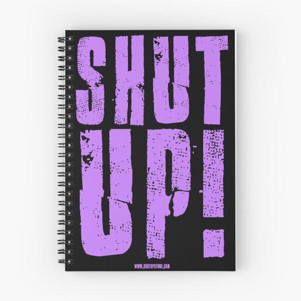 Item preview, Shut Up - Dark Shirt designed and sold by johnnyclap.