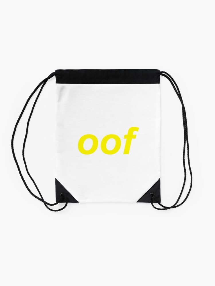Oof Roblox Death Sound Meme Drawstring Bag By Cooki E Redbubble - oof roblox death sound meme zipper pouch by general pluto