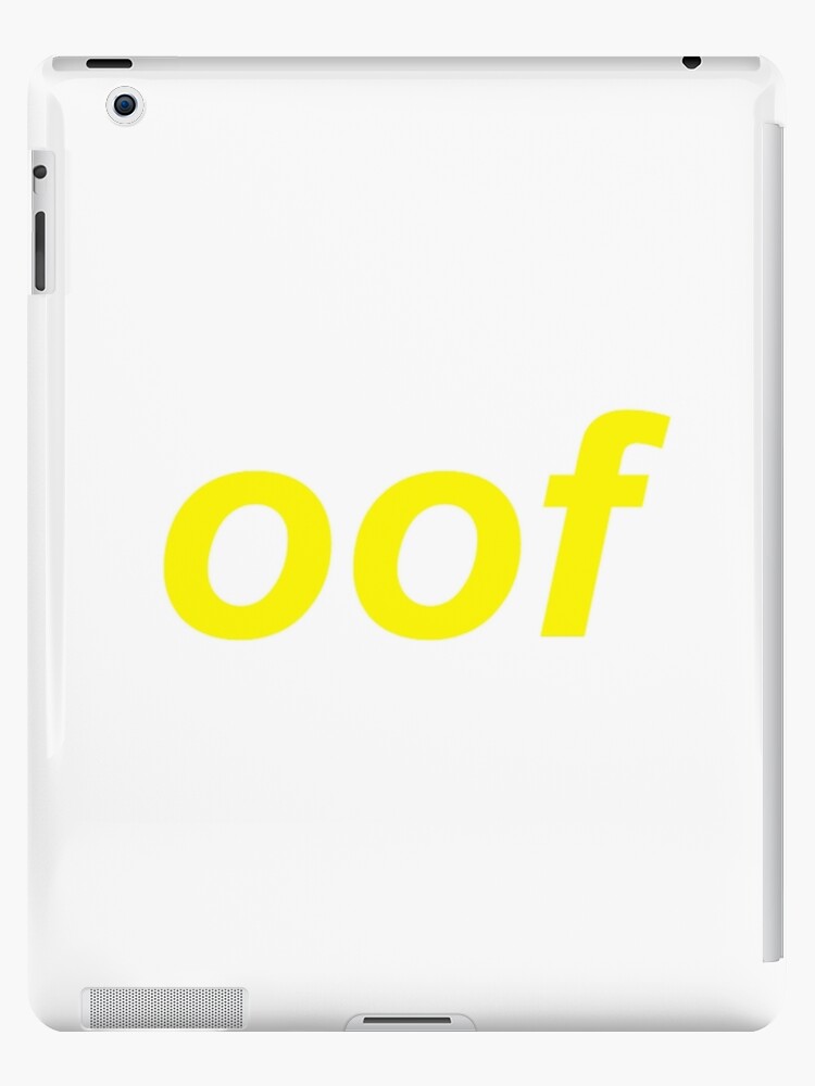 Oof Roblox Death Sound Meme Ipad Case Skin By Cooki E Redbubble - roblox volume not working ipad