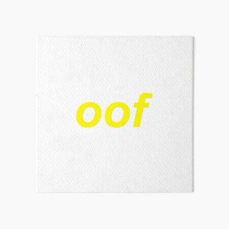 Oof Meme Wall Art Redbubble - roblox death sound crazy frog