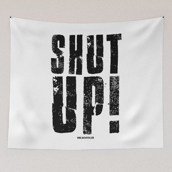 Item preview, Shut Up Light Shirt designed and sold by johnnyclap.