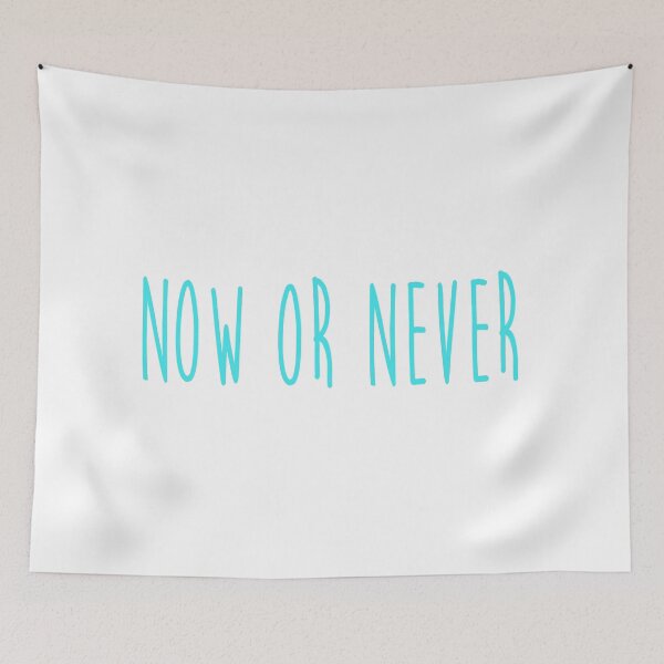 Item preview, Now Or Never designed and sold by jeremydwilliams.