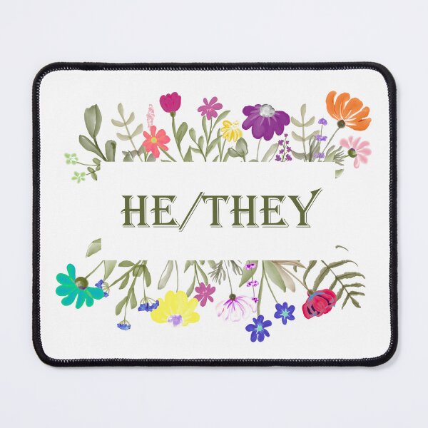 Item preview, He/They Floral Pronouns designed and sold by astarrett.
