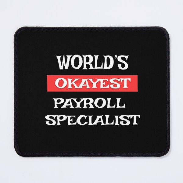 Item preview, Payroll Specialist designed and sold by Stanislav Blank.
