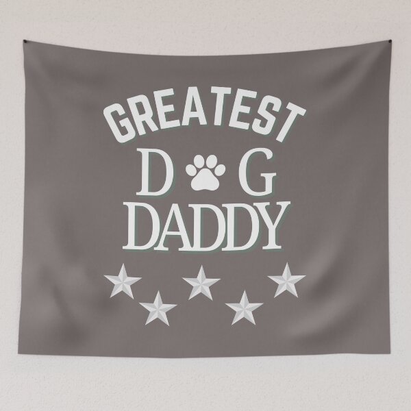 Item preview, Greatest Dog Daddy designed and sold by Fredster1966.