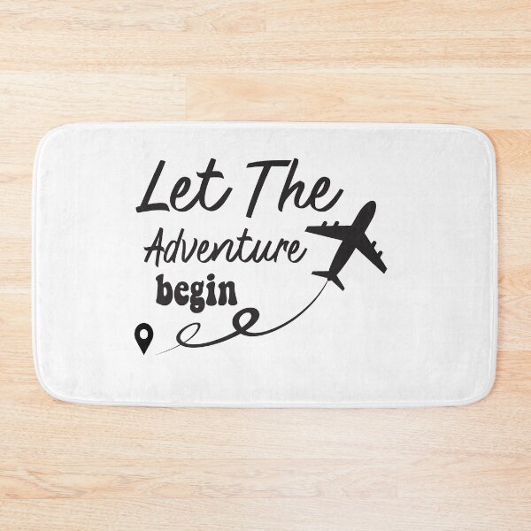 Item preview, let the adventure begin designed and sold by BestGiftsClub.
