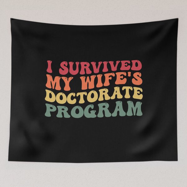 Item preview, Mens I Survived My Wife's Doctorate Program Funny Married designed and sold by Amineharoni.