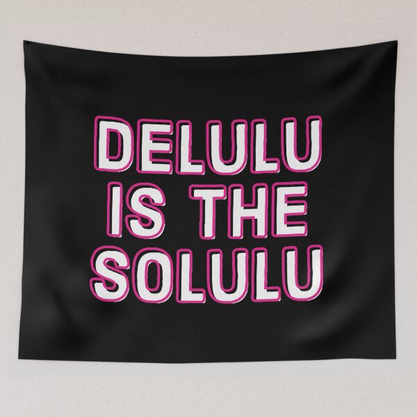 Item preview, Delulu is the solulu designed and sold by vyascreations.