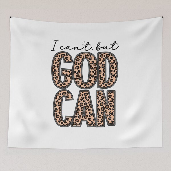 Item preview, I cant but God can designed and sold by Kaylerdawn.
