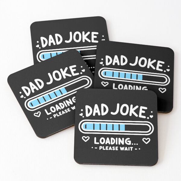Item preview, Dad Joke Loading... Please Wait designed and sold by BluRockDesigns.
