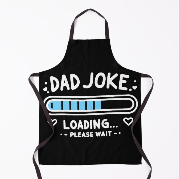 Item preview, Dad Joke Loading... Please Wait designed and sold by BluRockDesigns.