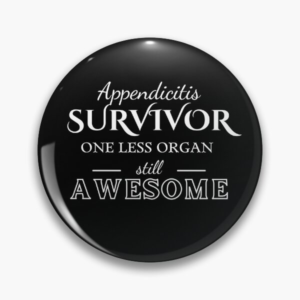 Item preview, Appendicitis Survivor designed and sold by sydney-syder.