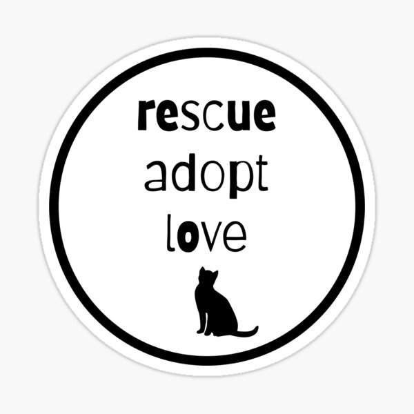 Item preview, Rescue Adopt Love designed and sold by nyah14.