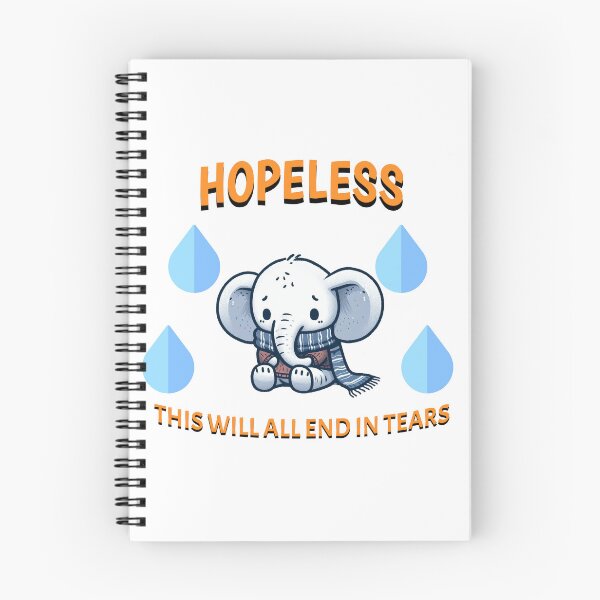 Item preview, hopeless Elephant designed and sold by LemuellTrends.