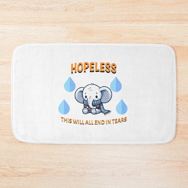 Item preview, hopeless Elephant designed and sold by LemuellTrends.