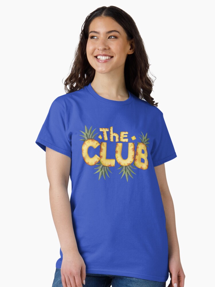 Thumbnail 2 of 7, Classic T-Shirt, The Club Pineapple Club writing designed and sold by Vixen-Games.