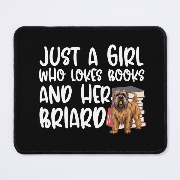 Item preview, Just A Girl Who Loves Books And Her Briard designed and sold by TheAnimalZ00.