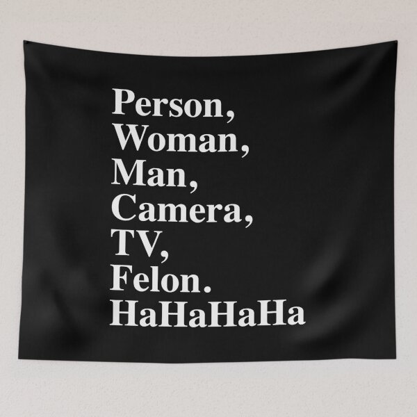 Item preview, person, woman, man, camera, tv, felon - Ha ha ha ha designed and sold by Thelittlelord.