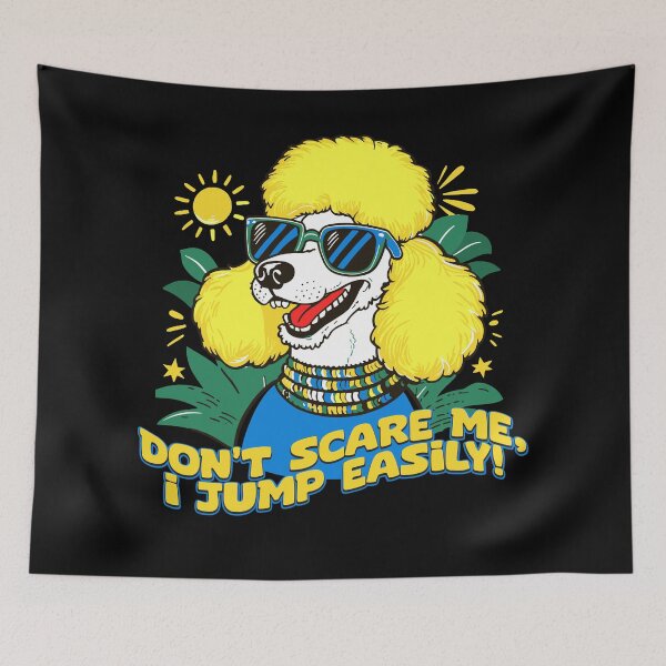 Item preview, Funny Poodle Dog "Don't Scare Me, I Jump Easily" Humor Design designed and sold by BNCH44.