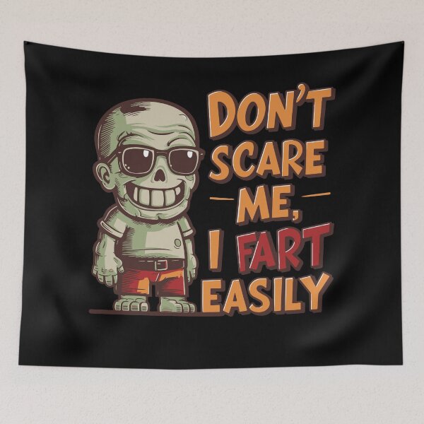 Item preview, Funny Zombie Character "Don't Scare Me, I Fart Easily" Humor Artwork designed and sold by BNCH44.